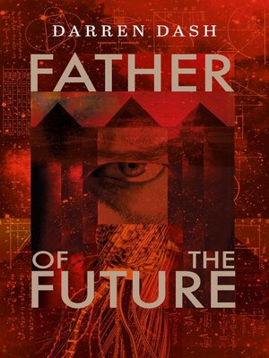 cover image of Father of the Future